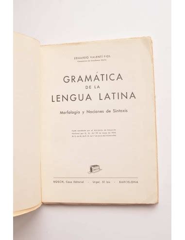 Gram Tica De La Lengua Latina Morfolog A Y Nociones De Sintaxis