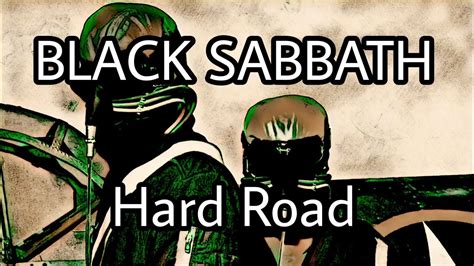 Black Sabbath Hard Road Lyric Video Youtube