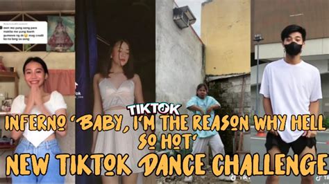 Inferno Baby I M The Reason Why Hell So Hot Cute Dc New Tiktok Dance Challenge Youtube