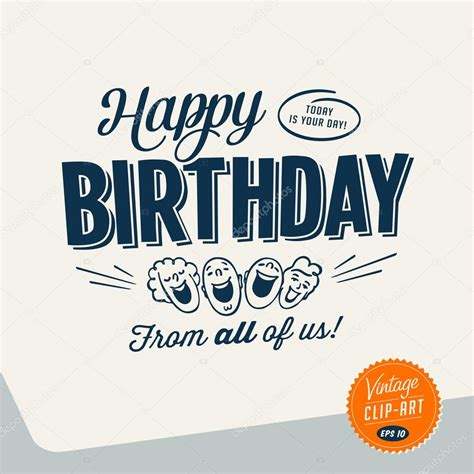 Vintage Style Clip Art - Happy Birthday - Vector EPS10 Stock Vector