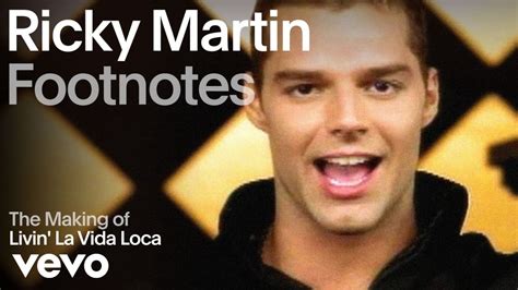 Ricky Martin Livin La Vida Loca Vevo Footnotes Youtube