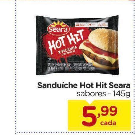 Sanduiche Hot Hit Seara Oferta Na Carrefour