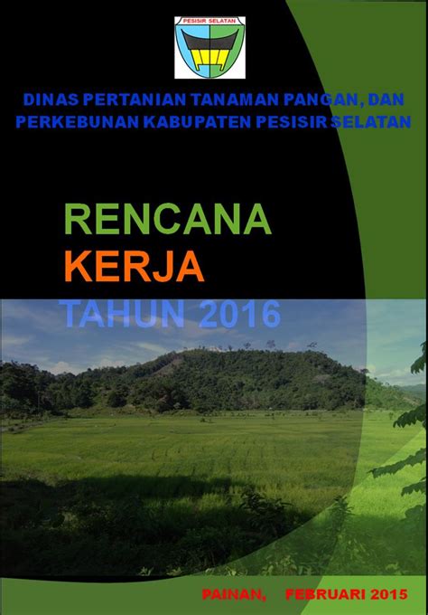 Rencana Kerja Renja Dinas Pertanian Tanaman Pangan Dan Perkebunan