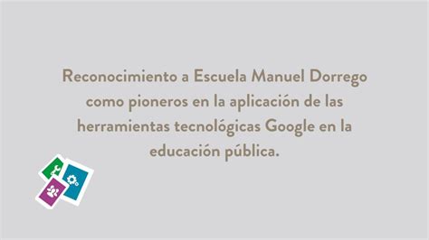 Reconocimiento A Escuela Primaria Manuel Dorrego Como Pioneros En La