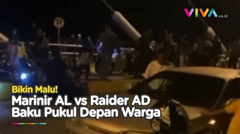 Bentrok Depan Umum Prajurit Marinir Tni Al Vs Raider Tni Ad Vlix Id