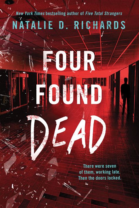 Four Found Dead: Richards, Natalie D.: 9781728215815: Amazon.com: Books