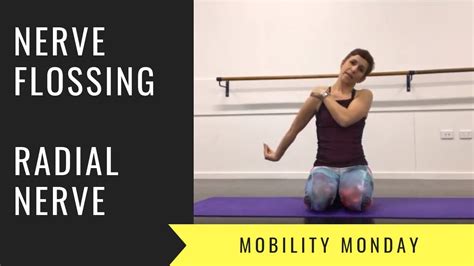 Mobility Monday Nerve Flossing Upper Limb Radial Nerve Youtube