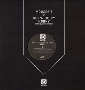 HORNY BORIS DLUGOSCH MIXES MOUSSE T VS HOT N JUICYCLUB DANCEディスク