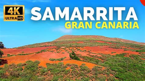 SAMARRITA Gran Canaria Galdar Risco Bonito Walk 2022 YouTube