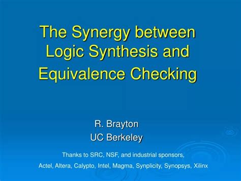 Ppt The Synergy Between Logic Synthesis And Equivalence Checking Powerpoint Presentation Id