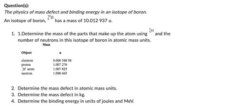 Solved Question(s): The physics of mass defect and binding | Chegg.com