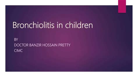 Bronchiolitis Final 1 Ppt