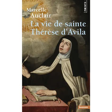 La vie de Sainte Thérèse dAvila Librairie Savoir d Afrique