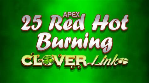 Red Hot Burning Clover Link Slot Review Jackpot Bet Online
