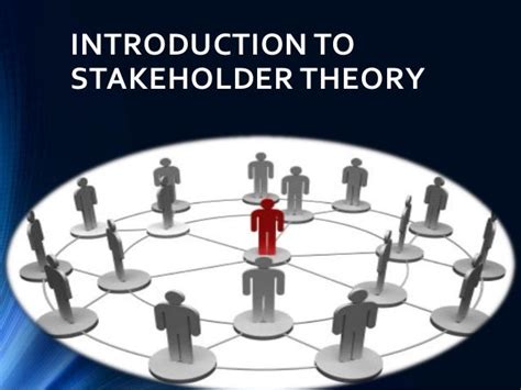 Stakeholder Theory