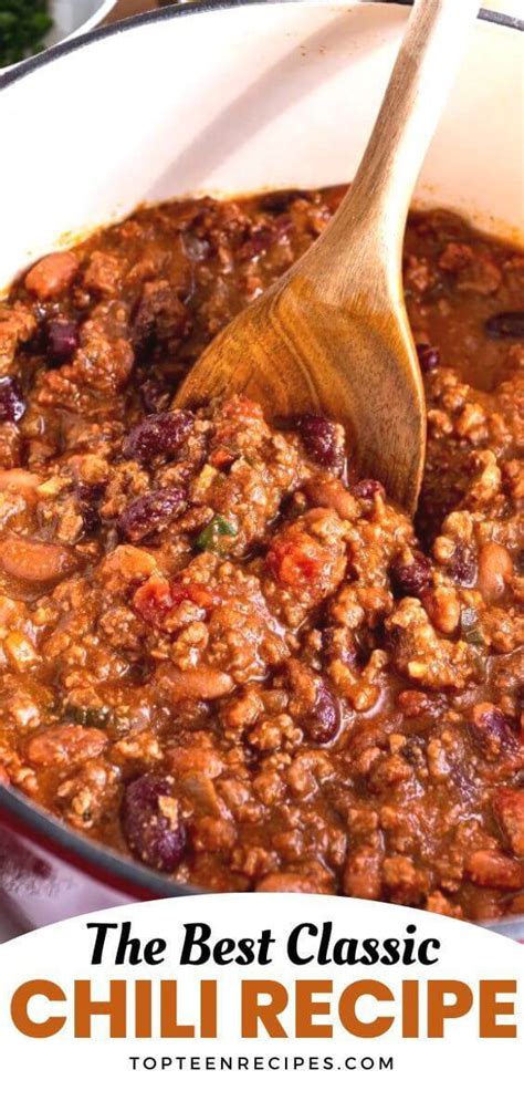 The Best Classic Chili Recipe Top Recipes