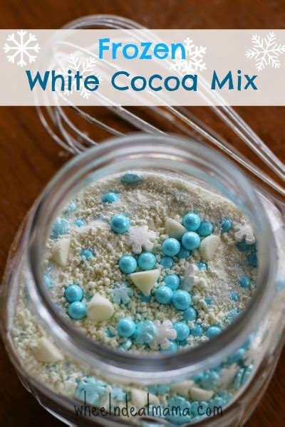Disney S Frozen Inspired White Hot Chocolate Mix Wheel N Deal Mama