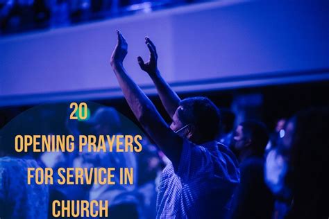 20 Best Opening Prayers For Service In Church Bible Verses Of The Day