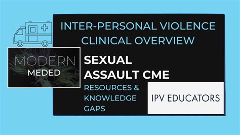 Interpersonal Violence And Sexual Assault Cme Modern Meded