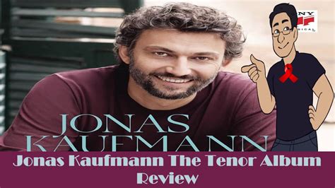 Jonas Kaufmann The Tenor Album Review – Team Night Saturn