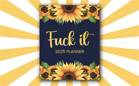 Fuck It Planner Funny Weekly Organizer With Sweary Affirmations And Sassy Coloring Pages