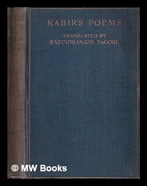 One Hundred Poems Of Kabir By Kabir 1915 First Edition MW Books Ltd