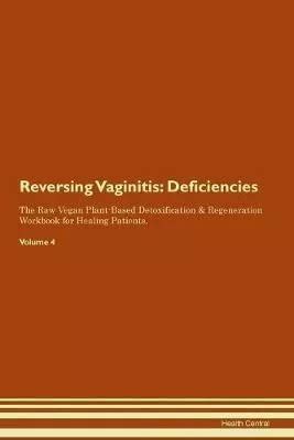 Libro Reversing Vaginitis Deficiencies The Raw Vegan Pl Envío gratis