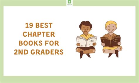 The Top 19 Best Chapter Books For 2nd Graders To Spark Creativity