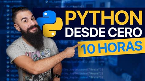 Curso De PYTHON Desde CERO Para PRINCIPIANTES YouTube