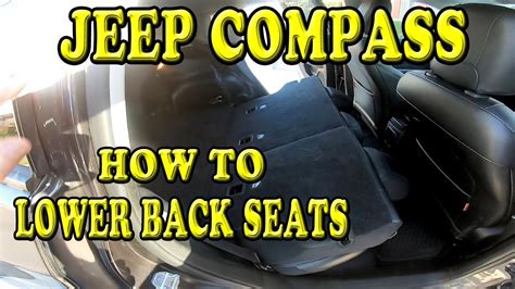 Jeep Compass How To Lower The Back Seats Youtube