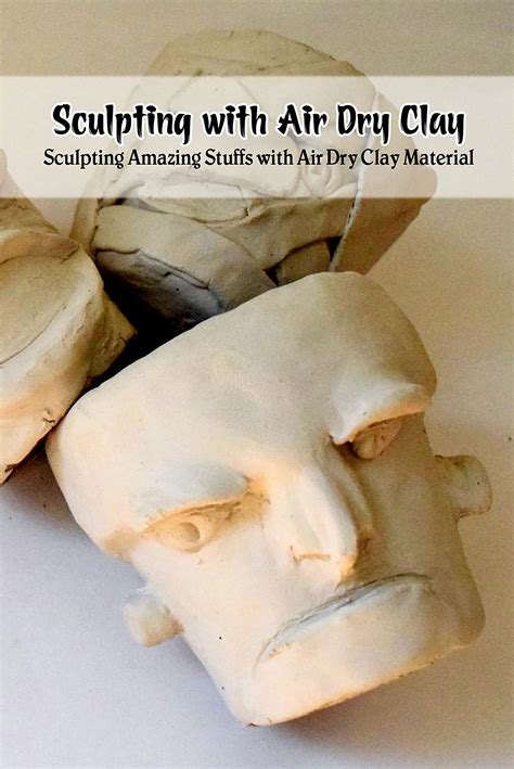 Sculpting With Air Dry Clay Sculpting Amazing Stuffs With Air Dry Clay