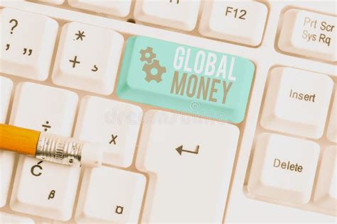 Writing Note Showing Global Money Business Photo Showcasing