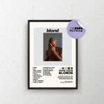 Frank Ocean Posters Blonde Poster Blonde Tracklist Album Cover Poster Poster Print Wall
