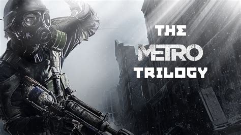 Is The Metro Trilogy Worth Playing? - YouTube