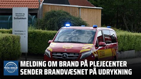 Melding Om Brand P Plejecenter Sender Brandv Snet P Udrykning Youtube