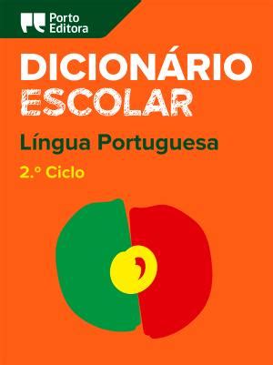 Dicionário Escolar da Língua Portuguesa Porto Editora