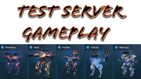 War Robots Nemesis Ares Hades Falcon Mercury Test Server Gameplay Youtube