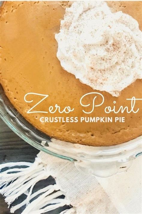 Zero Point Crustless Pumpkin Pie Recipe Weight Watchers Pumpkin Weight Watchers Meals