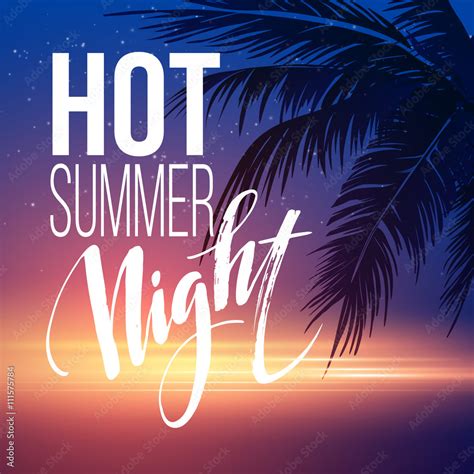 Hot Summer Night Party Poster Design With Typographic Elements On The Sea Beach Background
