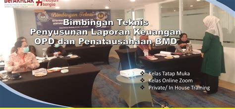 Bimtek Penyusunan Laporan Keuangan Opd Dan Penatausahaan Bmd