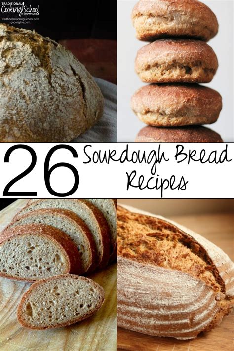26 Sourdough Bread Recipes