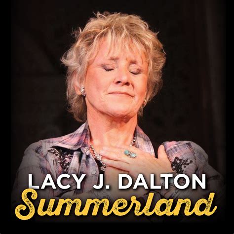 Lacy J. Dalton Releases Inspirational Song, “Summerland” - New Music