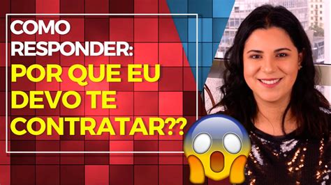 Por Que Eu Devo Te Contratar - Por que eu devo te contratar?? Nesse vídeo eu vou mostrar para você ...