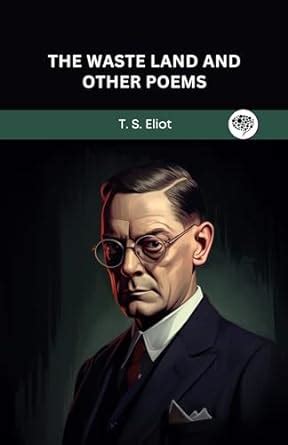 Amazon The Waste Land And Other Poems EBook T S Eliot Kindle