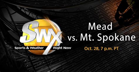 Watch Mead Vs Mt Spokane Swx Live Streams