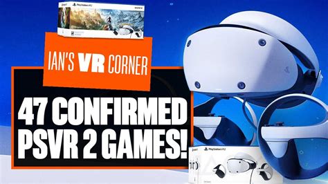 47 MORE CONFIRMED PSVR 2 Games Playstation VR2 New Release