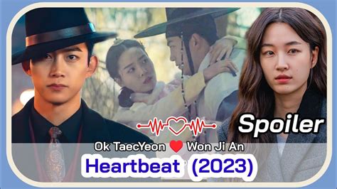 HEARTBEAT Trailer June 2023 KDrama Ok TaecYeon Won Ji An My