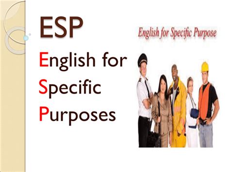 English for Specific Purposes (ESP) Presentation