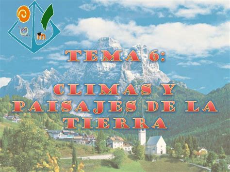 Climas Y Paisajes De La Tierra 1º Eso