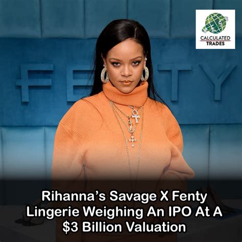 Rihanna The Billion Woman Thanks To Savage X Fenty Lingerie Triple Fx